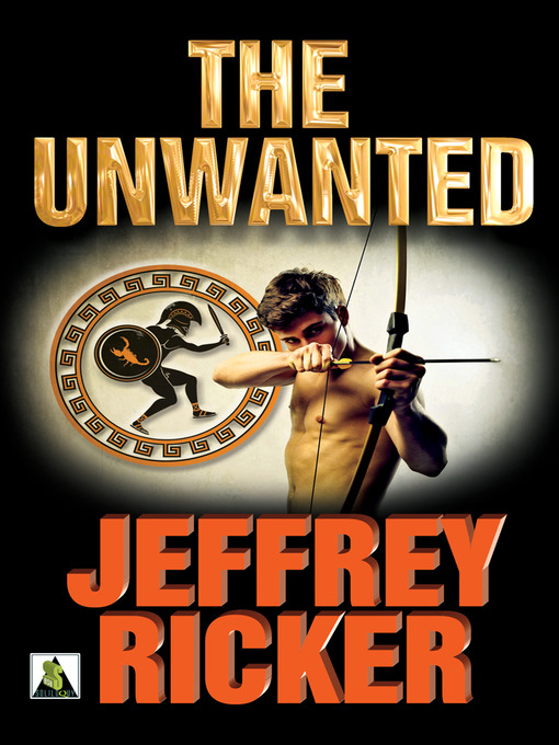 Title details for The Unwanted by Jeffrey Ricker - Available
